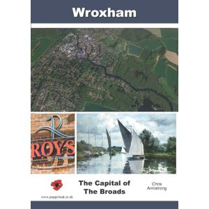 Wroxham: The Capital of The Broads
