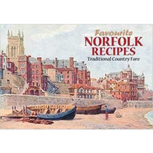 Favourite Norfolk Recipes