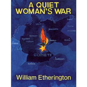 A Quiet Woman’s War